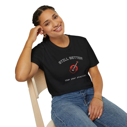 Music Quote Unisex T-Shirt - Funny Instrument Fashion